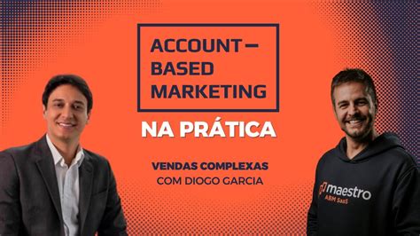 ABM na prática Vendas Complexas YouTube