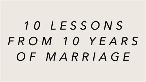 10 Lessons From 10 Years Of Marriage Youtube