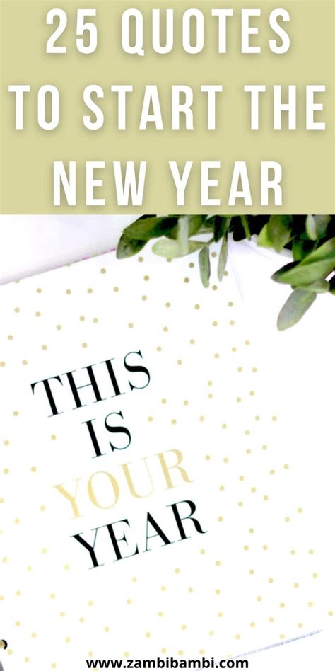 25 New Years Quotes To Live By Quotes About New Year Year Quotes