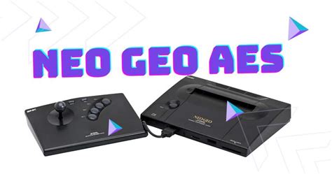 Neo Geo Aes De Snk Historia Y Ficha T Cnica Mr