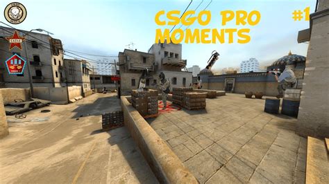 Cs Go Best Pro Moments Flickshots Crazy Clutches Awp Shots