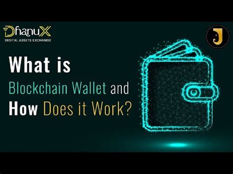 What Is Blockchain Wallet And How Does It Work Jumbochain Youtube