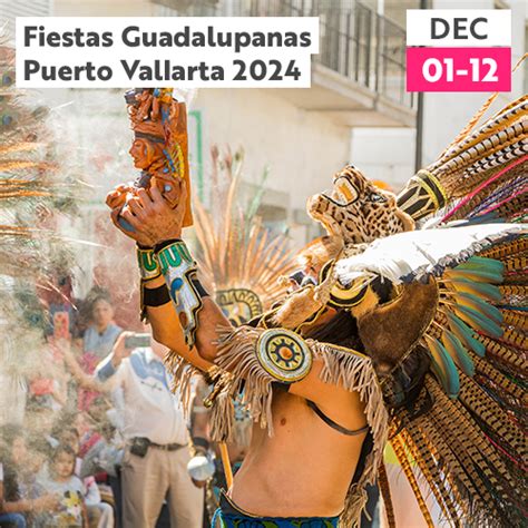 Fiestas Guadalupanas Puerto Vallarta Eventos