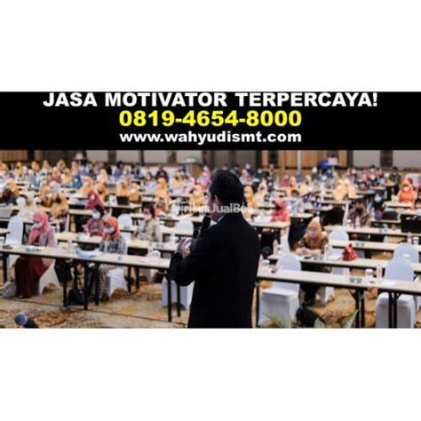 Jasa Motivator Profesional Di Semarang Tribun Jualbeli