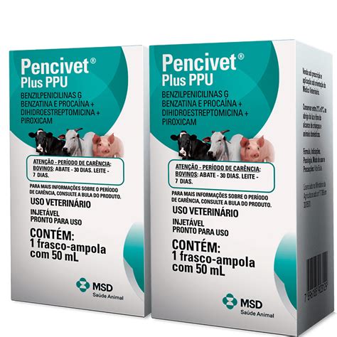 Para Que Serve O Pencivet - Pencivet Plus PPU - 50ml Antibiótico Injetável