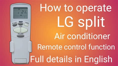 How To Use Lg Air Conditioner Remote Control Function In English Lg Split Ac Remote Full