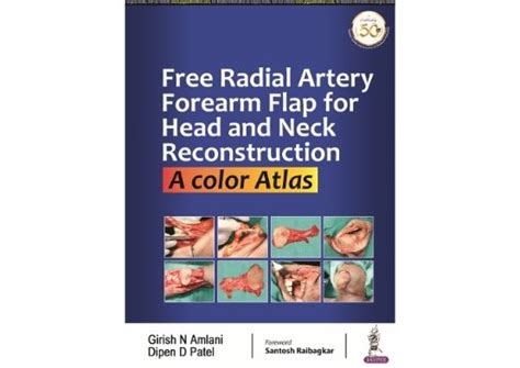 Free Radial Artery Forearm Flap in Head and Neck Reconstruction