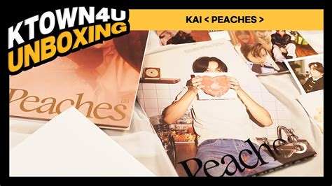 Unboxing Kai The Nd Mini Album Peaches Youtube