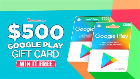 Free $500 Google Play Gift Card | GetFreebiesToday.com