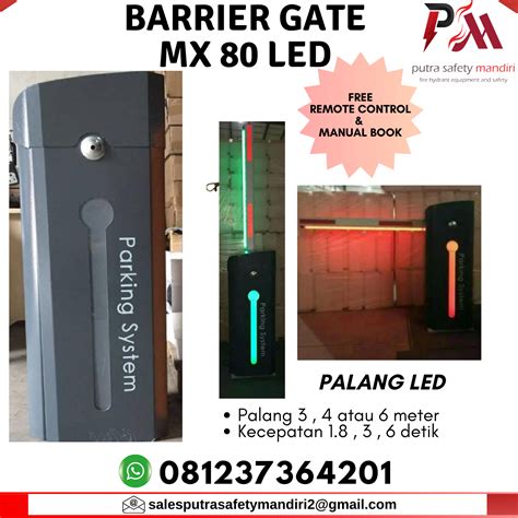 AUTOMATIC BARRIER GATE MX 80 MESIN PORTAL PARKIR