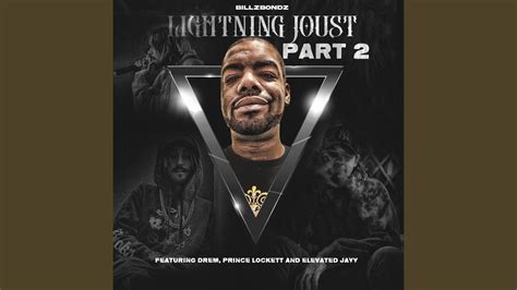 Lightning Joust Pt Feat Drem Elevated Jayy Prince Lockett