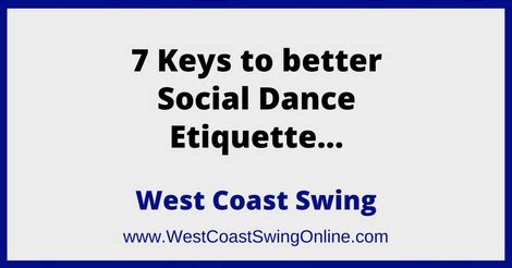 social dance etiquette - West Coast Swing Online