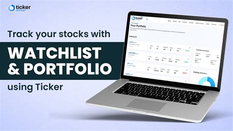 Create Your Own Stocks Watchlist Smart Portfolio In Ticker Stock