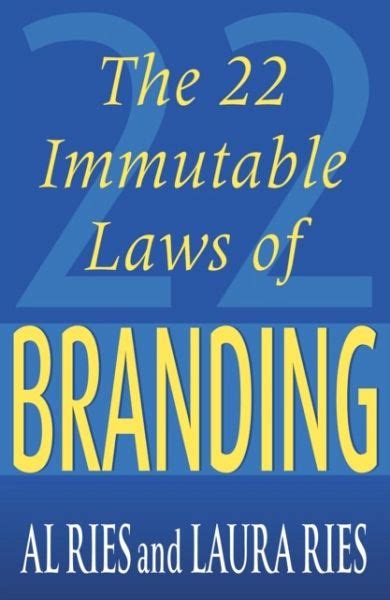 The 22 Immutable Laws Of Branding Von Al Ries Laura Ries Fachbuch