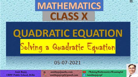 D22 CLASS X QUADRATIC EQUATIONS 05 07 2021 YouTube