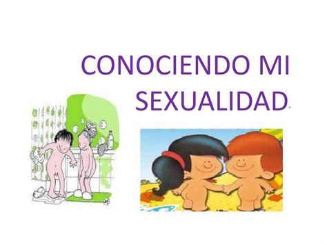 Conociendo Mi Sexualidad Diapositivas 2 Ppt