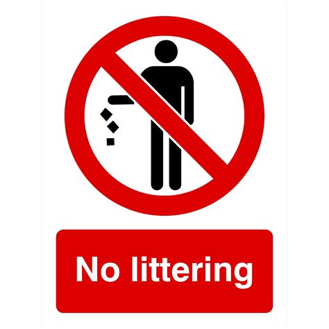 No Littering Sign Safety Signs Sign Materials Signage Online Signs