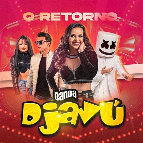 O Retorno Álbum de Banda Djavú LETRAS