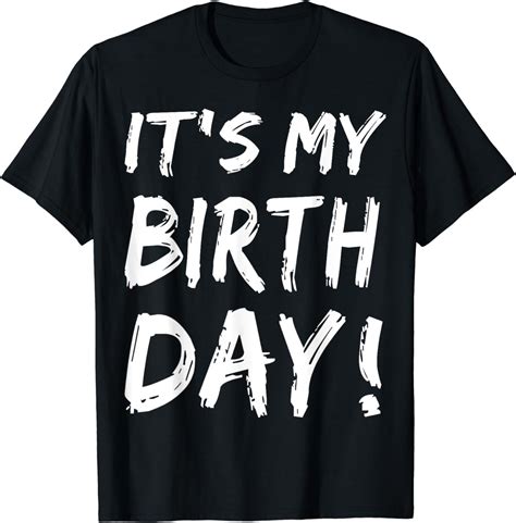 Its My Birthday Shirt For Women Teens Girls Birthday T T Shirt