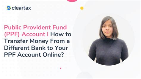 Public Provident Fund I How To Transfer Money From A Different Bank To