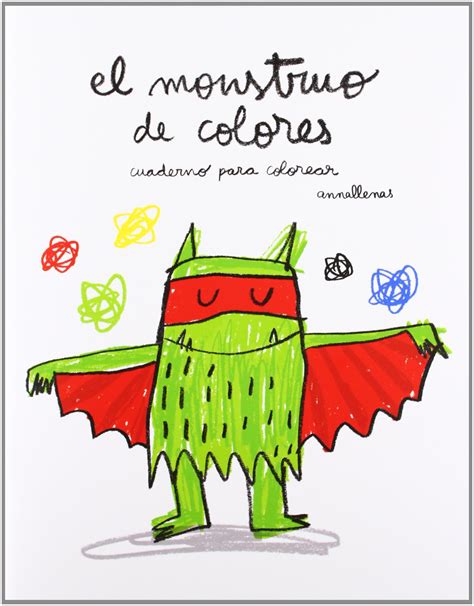 El Monstruo De Colores El Libro De Anna Llenas 2020