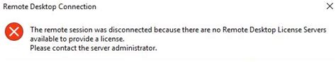 The Remote Session Was Disconnected Rdp Server R