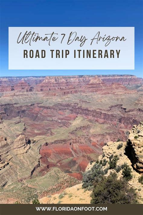 Ultimate Day Arizona Road Trip Itinerary Florida On Foot