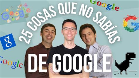 25 curiosidades que seguro que NO sabías sobre Google YouTube