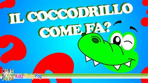 Benedetta Il Coccodrillo Come Fa Canzoni Per Bambini YouTube