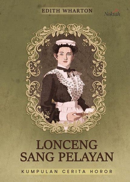 Jual Buku Lonceng Sang Pelayan By Edith Wharton Di Lapak Iflegma