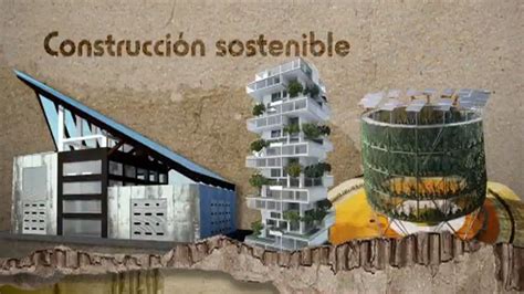 Los Edificios Sostenibles Son La Apuesta De Futuro Para Proteger El