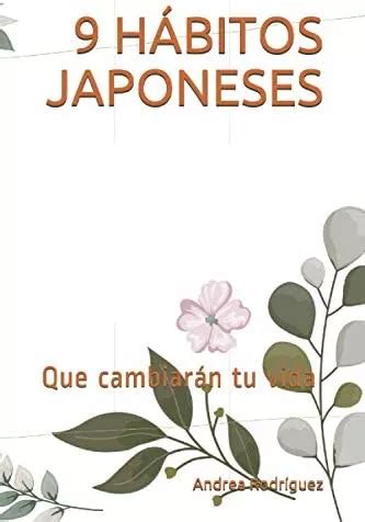 Livro 9 Hábitos Japoneses Que Cambiarán Tu Vida espanhol