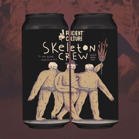 Skeleton Crew - Resident Culture - Untappd