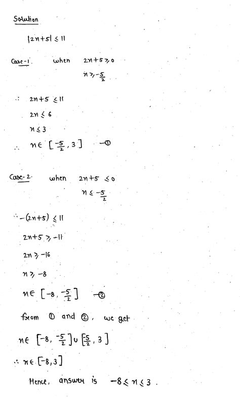 [solved] Solve For X In The Inequality 2x 5 ≤ 11 If This Is An