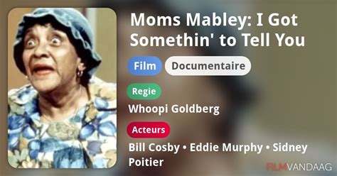 Moms Mabley I Got Somethin To Tell You Film 2013 FilmVandaag Nl