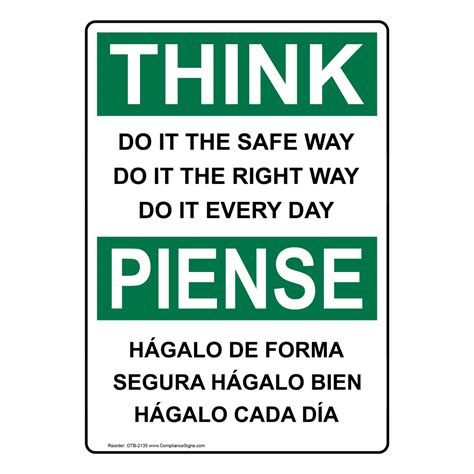 Osha Think Do It The Safe Way Bilingual Sign Otb 2135 Machine Safety