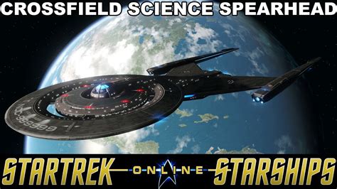 Star Trek Online Pc Crossfield Science Spearhead Ship Review