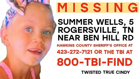 Summer Wells Missing Rogersville Tn 1 800 Tbi Find Youtube