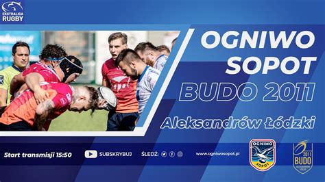 Ogniwo Sopot Budo 2011 Aleksandrów Łódzki Ekstraliga rugby na żywo