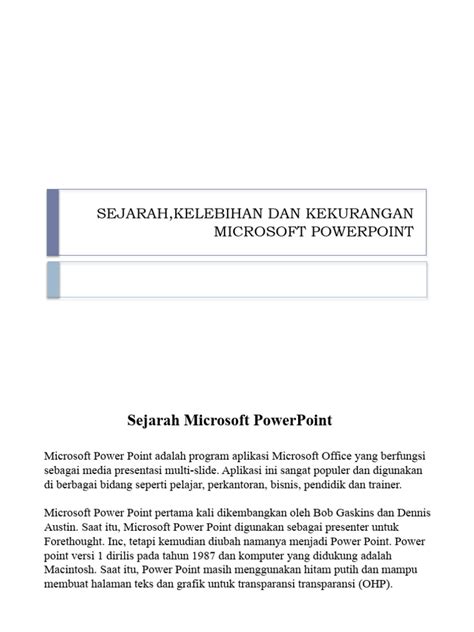 Sejarah, Kelebihan Dan Kekurangan Microsoft Powerpoint Tiara Lilly Xi | PDF 