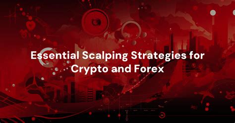 Which Is Better For Scalping Crypto Or Forex Comparison Updated 2024