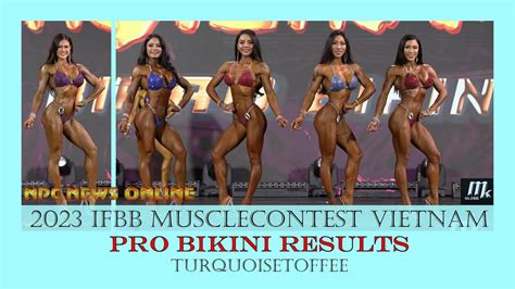 2023 IFBB Musclecontest Vietnam Pro Bikini Results YouTube