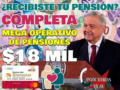 MEGA OPERATIVO DE PAGOS para Pensionados del Bienestar COBRARÁS 3