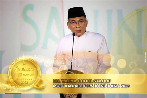 Kh Yahya Cholil Staquf Raih Penghargaan Most Valuable Person Indonesia 2023 Times Indonesia