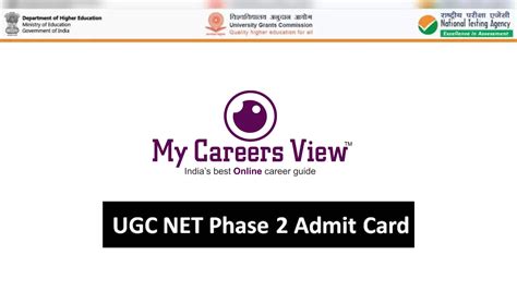 Ugc Net Phase Admit Card Out My Careers View India S Best