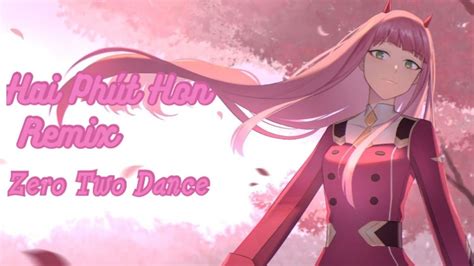 Hai Phút Hon Zero Two Dance Youtube