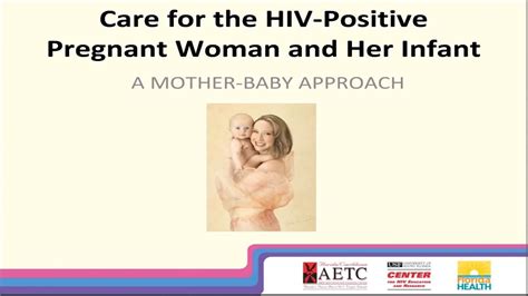 Hiv Case Conference Care For The Hiv Positive Pregnant Woman And Her