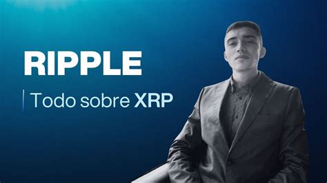 XRP Vale La Pena Todo Lo Que Necesitas Saber YouTube