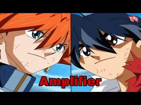 Beyblade Amv Tyson Vs Brooklyn Song Amplifier Beyblade Series