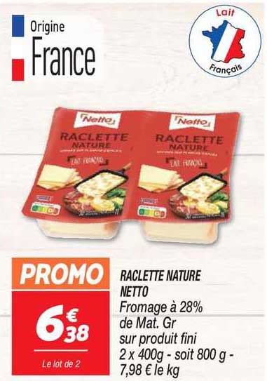 Promo Raclette Nature Chez Netto ICatalogue Fr